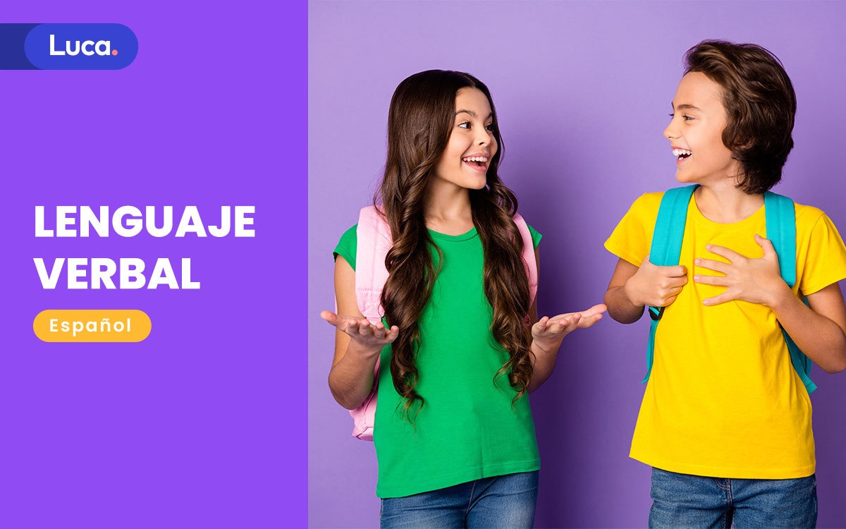 Qué es el lenguaje verbal - Luca Qué es el lenguaje verbal - Luca