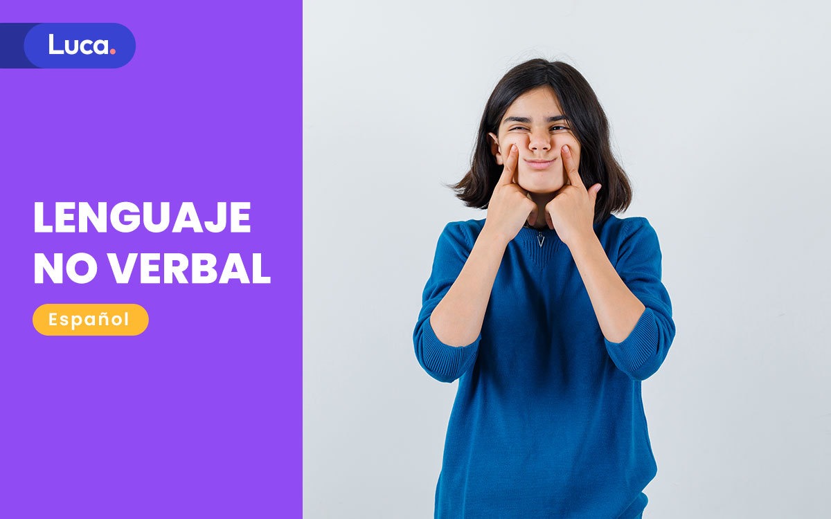 Qué es el lenguaje no verbal? Qué es el lenguaje no verbal?